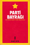 Parti Bayrağı